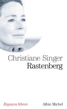 rastenberg (ebook)-christiane singer-9782226426192