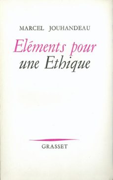 elements pour un ethique (ebook)-marcel jouhandeau-9782246186892