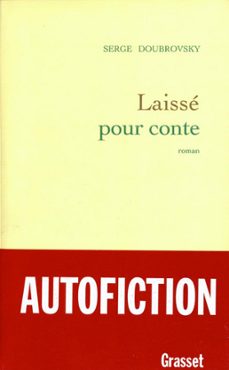 laisse pour conte (ebook)-serge doubrovsky-9782246580492