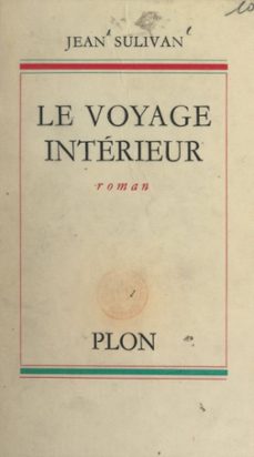 le voyage intérieur-jean sulivan-9782259271592