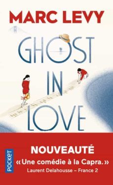 ghost in love-marc levy-9782266307192