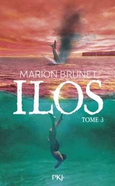 ilos - tome 03 (ebook)-marion brunet-9782266349192