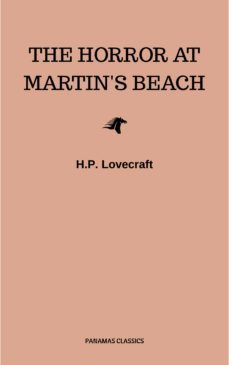 the horror at martin's beach (ebook)-h.p. lovecraft-9782291039792