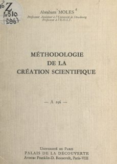 methodologie de la creation scientifique (ebook)-abraham moles-9782307053392
