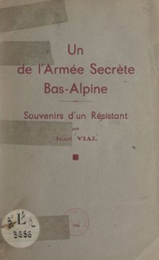un de l'armee secrète bas-alpine (ebook)-jean vial-9782307323792