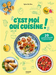 c est moi qui cuisine ! : 20 menus malins a faire soi-mm-9782317036392