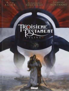 le troisième testament: julius volume 4-9782344001592