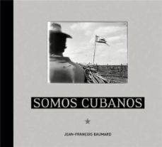 somos cubanos-jean françoise baumard-nancy morejon-9782367440392