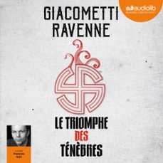 le triomphe des tenèbres (audiolibro)-eric giacometti-jacques ravenne-9782367627892