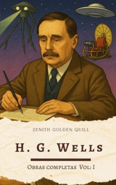 h. g. wells (ebook)-h. g. wells-zenith golden quill-9782384237692