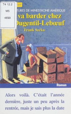 ça va barder chez les dugentil-lebuf (ebook)-frank secka-9782402319492