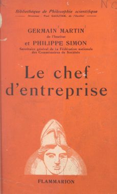 le chef d'entreprise (ebook)-germain martin-philippe simon-9782403036992