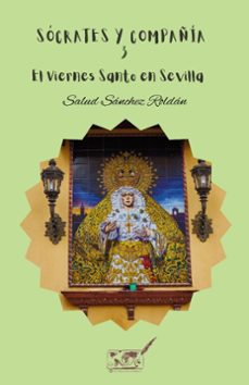 el viernes santo en sevilla (ebook)-salud sánchez roldán-9782490586592