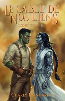 le sable de nos liens (ebook)-charly reinhardt-9782493709592