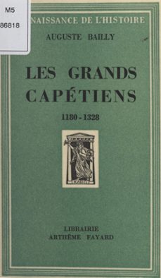 les grands capetiens (ebook)-auguste bailly-9782706214592