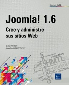 joomla! 1.6: cree y administre sus sitios web-didier mazier-9782746067592