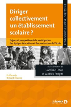 diriger collectivement un etablissement scolaire ? (ebook)-9782807369092