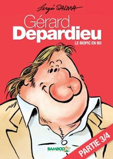 gerard depardieu  chapitre 3 (ebook)-sergio salma-9782818928592