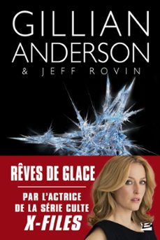 earthend, t2 : reves de glace (ebook)-gillian anderson-jeff rovin-9782820525192