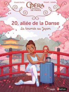 20, allee de la danse - tome 7 la tournee au japon-9782822235792