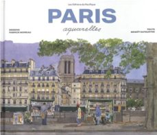 paris: aquarelles-fabrice moireau-9782878682892