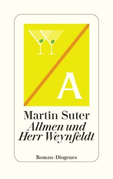 allmen und herr weynfeldt-martin suter-9783257072792