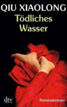 todliches wasser-xiaolong qiu-9783423214292