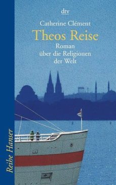theos reise-catherine clement-9783423620192