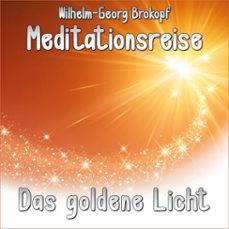 das goldene licht (audiolibro)-wilhelm georg brokopf-9783691495492