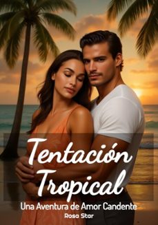 tentacion tropical (ebook)-rosa star-rosa star-9783692285092