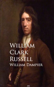 william dampier (ebook)-william clark russell-9783736420892