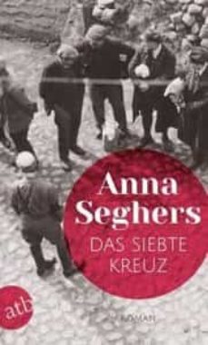 das siebte kreuz.-anna seghers-9783746634692