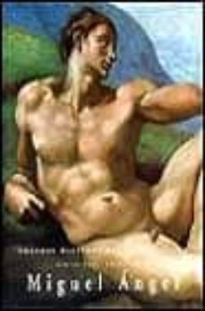 miguel angel bounarroti: 1475-1564 (grandes maestros del arte ita liano)-gabriele bartz-eberhard konig-9783829056892