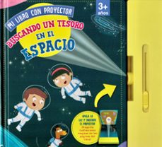 buscando un tesoro en el espacio (mi libro con proyector)-9783849940492