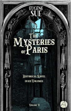 the mysteries of paris. volume 5 (ebook)-eugene sue-9783961304592