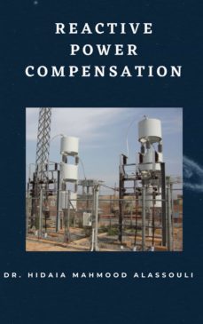 reactive power compensation (ebook)-dr. hidaia mahmood alassouli-9783969177792