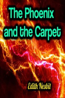 the phoenix and the carpet (ebook)-edith nesbit-9783985517992