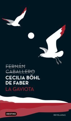la gaviota (ebook)-cecilia bohl de faber-9786070760792