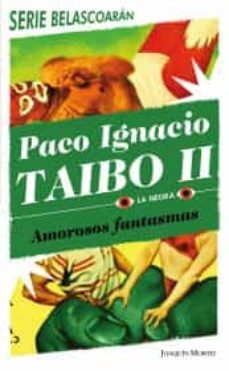 amorosos fantasmas-9786070769092