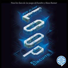 loop 1. el circuito (audiolibro)-ben oliver-9786070778292