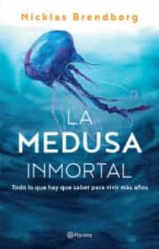 la medusa inmortal-9786070798092