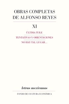 obras completas, xi (ebook)-alfonso reyes-9786071660992