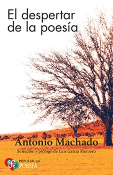 el despertar de la poesia-antonio machado-9786071666192