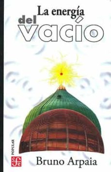 la energia del vacio-9786071671592