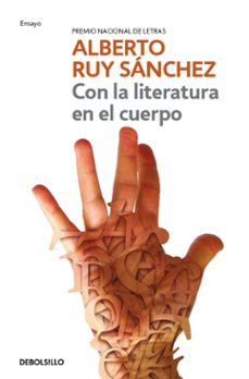 con la literatura en el cuerpo (ebook)-alberto ruy sanchez-9786073844192
