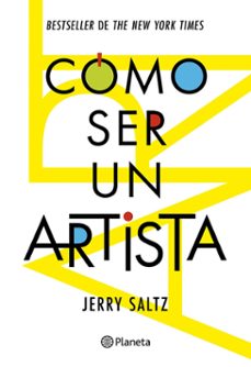 como ser un artista (edicion mexicana) (ebook)-jerry saltz-9786073919692