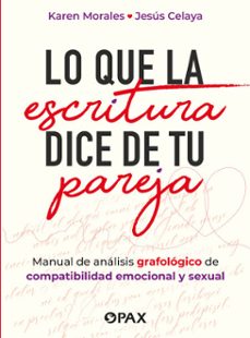 lo que la escritura dice de tu pareja (ebook)-karen morales-jesús celaya-9786076986592