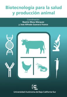 biotecnologia para la salud y produccion animal (ebook)-9786078925292