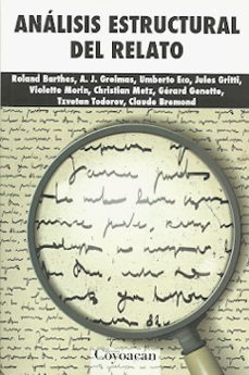 analisis estructural del relato (2016) (11ª ed.)-9786079352592
