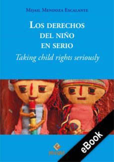 los derechos del niño es serio (ebook)-mijail escalante mendoza-9786123252892